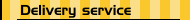 Delivery service